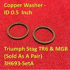 Copper Washer - ID 0.5  Inch -  Triumph Stag TR6  and MGB   (Sold As A Pair)   3H693-SetA