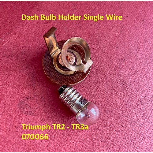 Dash Bulb Holder - Single Wire - Triumph TR2 - TR3a    070066