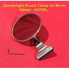 Overtaking Mirror 4" 100mm - Quarterlight Round Clamp On Mirror - K075RL