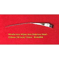 Wiper Arm 10 inch (250mm) (7.2mm Bayonet)  Stainless Steel -   BHA4914