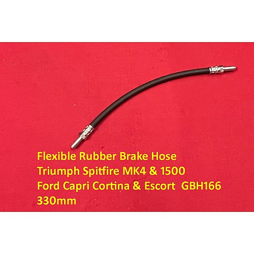 Flexible Rubber Brake Hose Triumph Spitfire MK4 & 1500 Ford Capri Cortina & Escort Rover P6 GBH166 Flexible Rubber Brake Hose Triumph Spitfire MK4 & 1500 Ford Capri Cortina & Escort Rover P6 GBH166