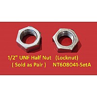 1/2" UNF Half Nut   (Locknut)     ( Sold as Pair )     NT608041-SetA