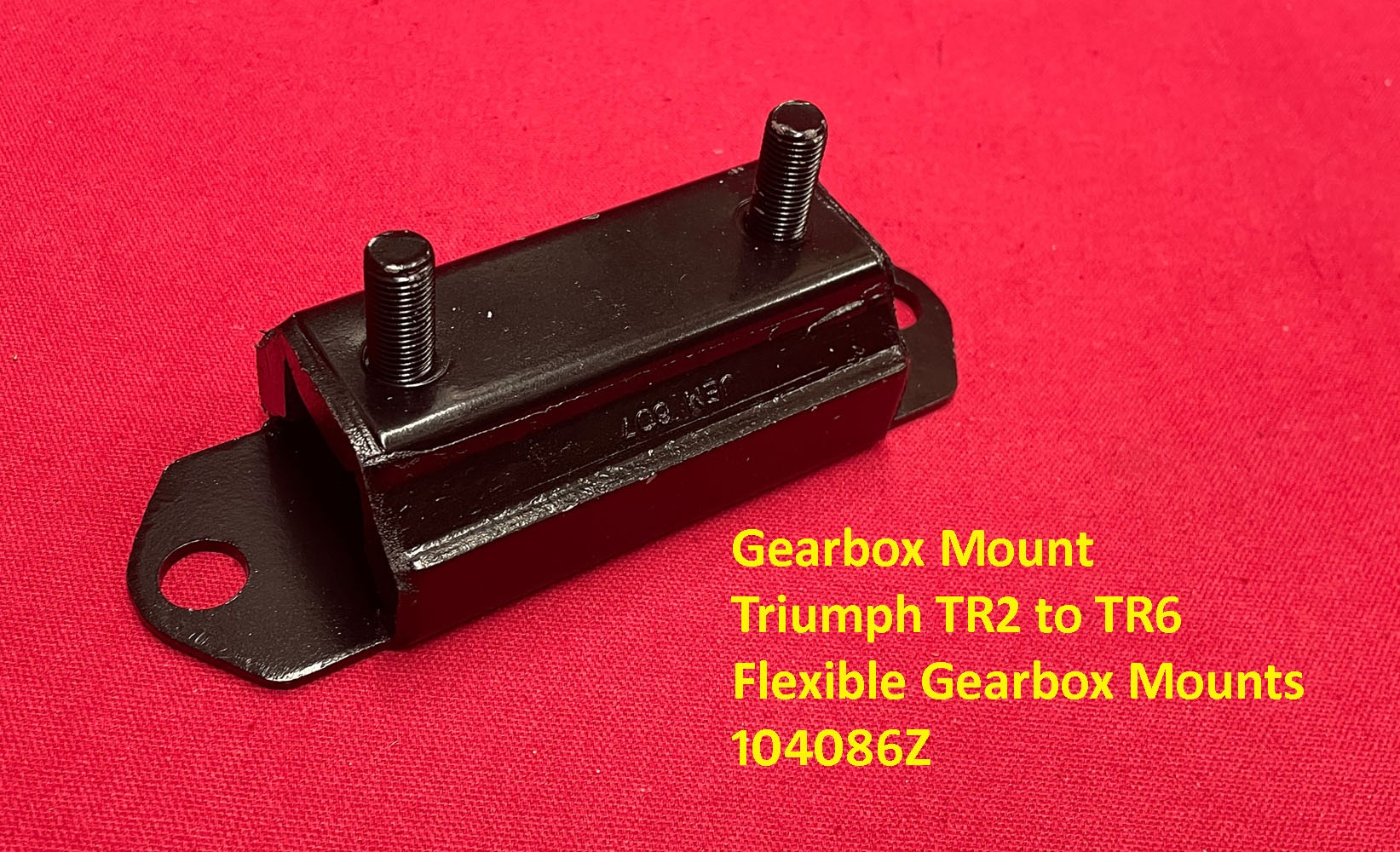 Gearbox Mount - Triumph TR2 to TR6 Flexible Gearbox Mounts 104086Z Gearbox Mount - Triumph TR2 to TR6 Flexible Gearbox Mounts 104086Z