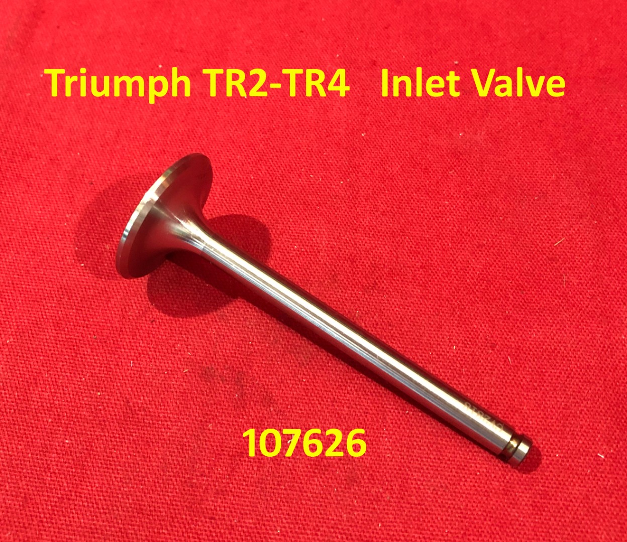 Triumph TR2-TR4 Inlet Valve - Sold as a Single Unit 107626 Triumph TR2-TR4 Inlet Valve - Sold as a Single Unit 107626